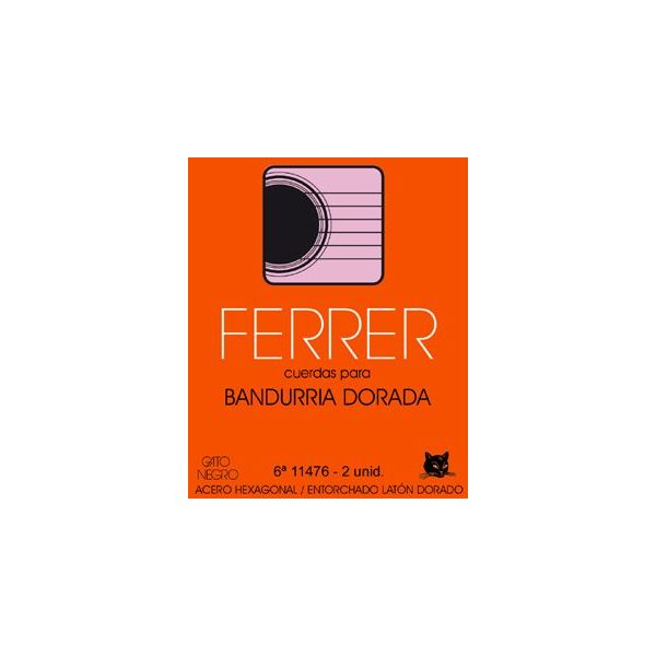 11476 6A CUERDA DOBLE BANDURRIA FERRER DORADA